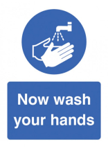 Now Wash Your Hands 200x150mm - Rigid Plastic